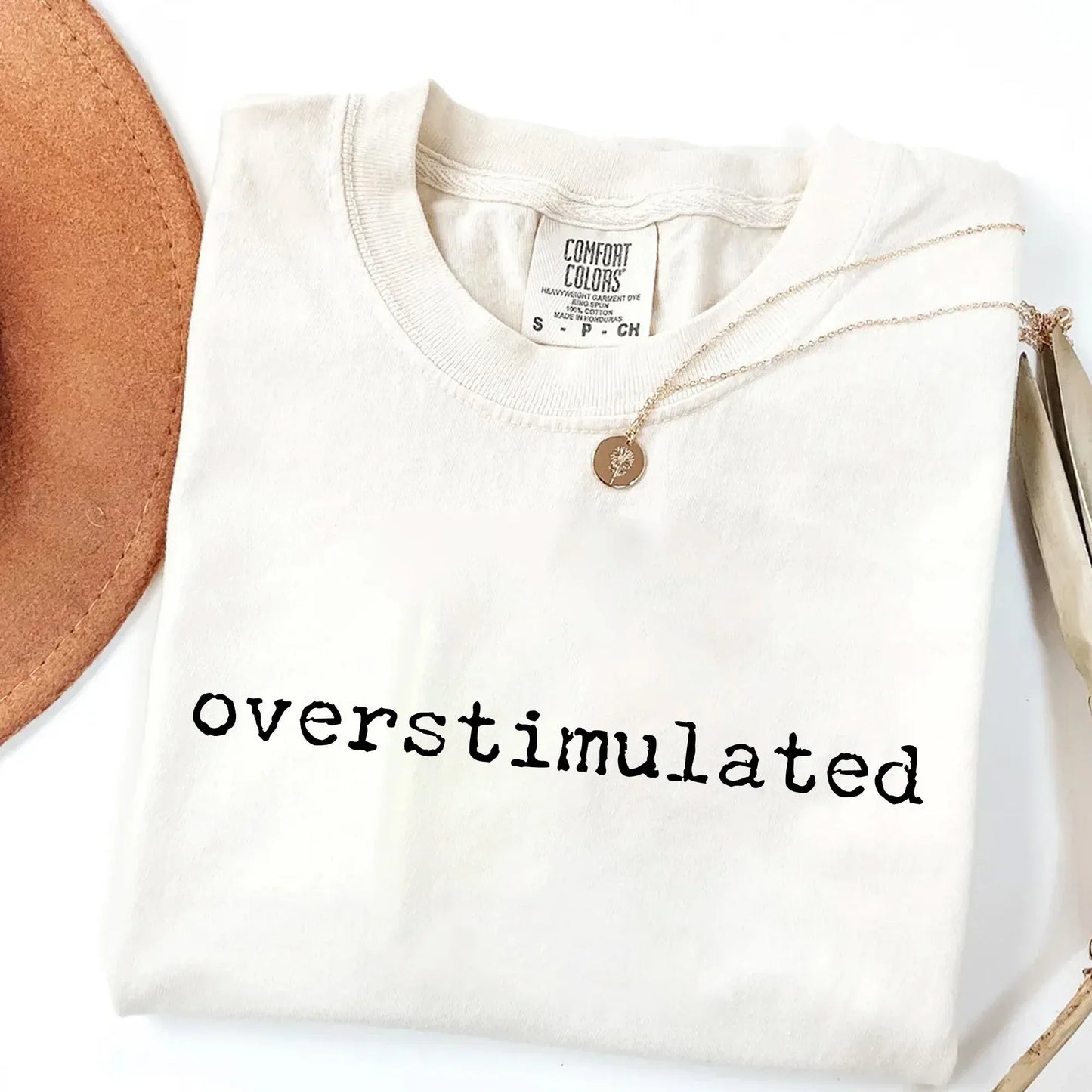 Everyday Customs Co. Overstimulated Comfort Colors T-Shirt - Minimalist Graphic Tee | Everyday Customs Co. - T-Shirts