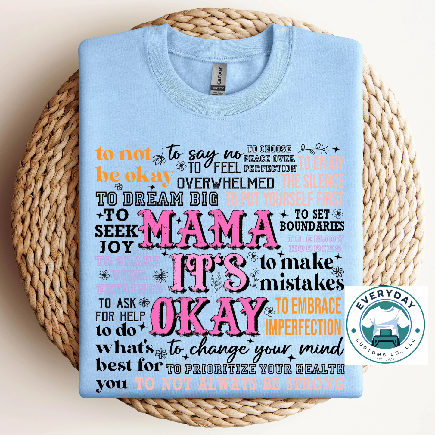Mama It’s Okay Tee