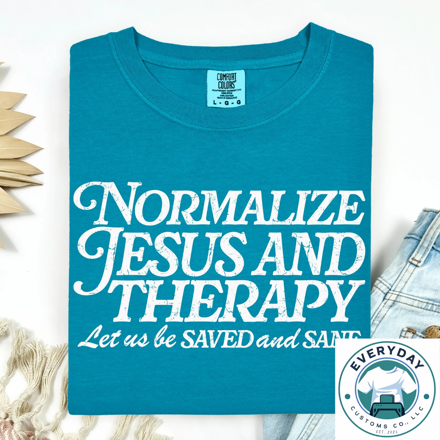 Normalize Jesus and Therapy Tee