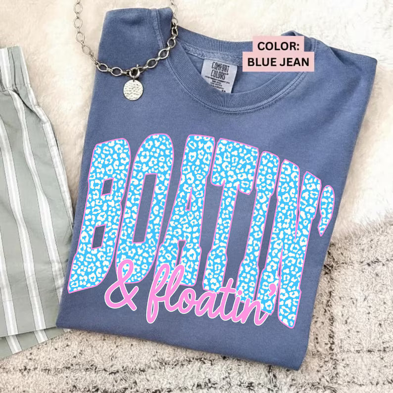 Everyday Customs Co. "Boatin & Floatin" Comfort Colors T-Shirt - T-Shirts